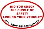 Did You Check Your Circle of Safety? Decal for Truck- Sticker